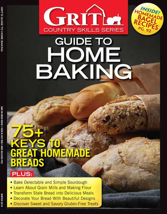 Grit Guide to Home Baking, 2nd Edition