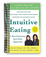 Intuitive Eating: A Revolutionary Anti-Diet Approach (Spiral Bound)